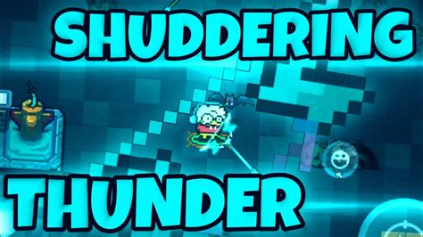Shuddering Thunder .
